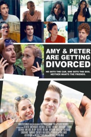 Stream Amy and Peter Are Getting Divorced Movies in HD Free on MoviesJoy