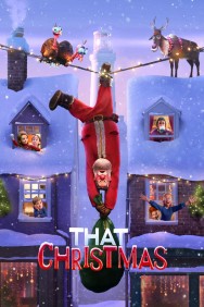 Watch free That Christmas movies online on on MoviesJoy Alternatives site