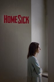 Watch Free Homesick Movies HD Online M4uHD