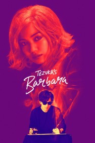 Stream Tezuka's Barbara Movies in HD Free on MoviesJoy