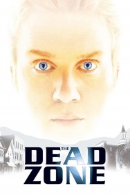 Watch free The Dead Zone movies online on on MoviesJoy Alternatives site