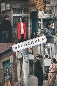 Watch free Like a French Film movies online on on MoviesJoy Alternatives site