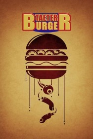 Watch Free Taeter Burger Movies Full HD Online on MovieJoy