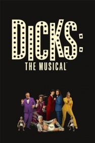 Stream Dicks: The Musical in Full HD for Free on MoviesJoy