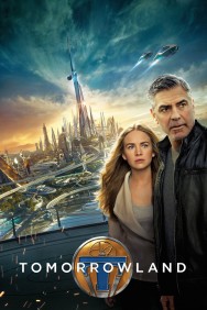 Stream Tomorrowland in Full HD for Free on MoviesJoy