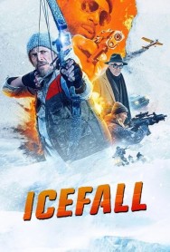 Ice Fall watch Ice Fall movies free online Putlocker