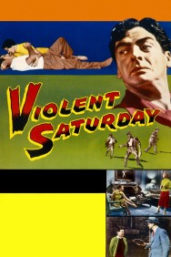 Watch free Violent Saturday movies online on on MoviesJoy Alternatives site