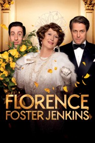 Stream Florence Foster Jenkins in Full HD for Free on MoviesJoy