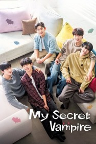 Watch Free My Secret Vampire Movies HD Online FMovies Alternatives site