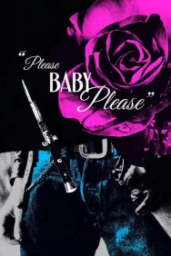 Watch free Please Baby Please movies online on on MoviesJoy Alternatives site