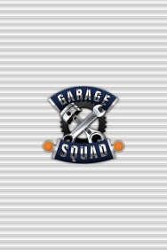 watch Garage Squad movies free online Putlocker