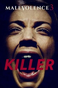 Stream Malevolence 3: Killer in Full HD for Free on MoviesJoy