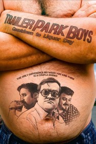 Watch Free Trailer Park Boys: Countdown to Liquor Day Movies HD Online FMovies Alternatives site