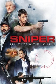 Watch Free Sniper: Ultimate Kill Movies HD Online FMovies Alternatives site