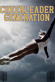 Watch free Cheerleader Generation movies online on on MoviesJoy Alternatives site