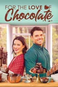 Watch Free For the Love of Chocolate Movies HD Online FMovies Alternatives site