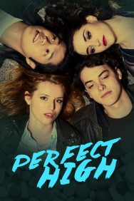 Stream Perfect High Movies in HD Free on MoviesJoy