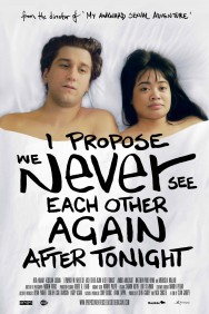 Stream I Propose We Never See Each Other Again After Tonight Movies in HD Free on MoviesJoy