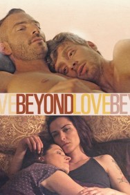 Stream Beyond Love in Full HD for Free on MoviesJoy