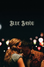 Stream Blue Bayou in Full HD for Free on MoviesJoy