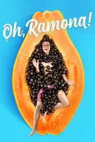 Stream Oh, Ramona! in Full HD for Free on MoviesJoy