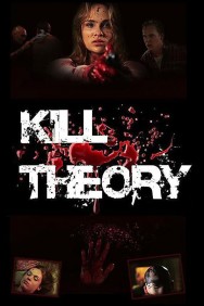 Stream Kill Theory Movies in HD Free on MoviesJoy