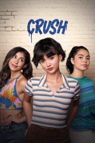 Stream Crush Movies in HD Free on MoviesJoy