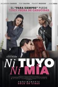 Stream Ni tuyo, Ni mía Movies in HD Free on MoviesJoy