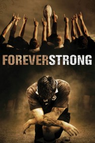 Stream Forever Strong in Full HD for Free on MoviesJoy