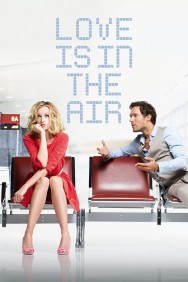 Watch free Love Is in the Air movies online on on MoviesJoy Alternatives site