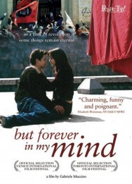 But Forever in My Mind