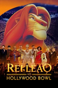 Stream The Lion King at the Hollywood Bowl Movies in HD Free on MoviesJoy