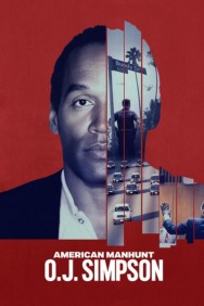 Stream American Manhunt: O.J. Simpson in Full HD for Free on MoviesJoy