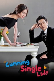 Watch Free Cunning Single Lady Movies Full HD Online on MovieJoy