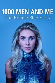 1000 Men and Me: The Bonnie Blue Story Watch free 1000 Men and Me: The Bonnie Blue Story movies online on on MoviesJoy Alternatives site