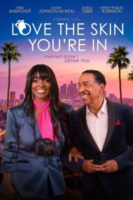 Watch free Love the Skin You're In movies online - MoviesJoy