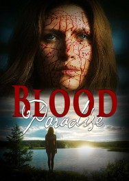 Stream Blood Paradise in Full HD for Free on MoviesJoy