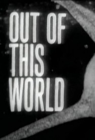 Watch free Out of This World movies online on on MoviesJoy Alternatives site