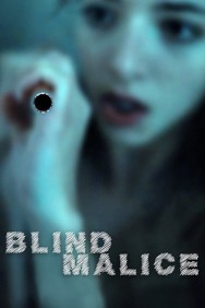 Stream Blind Malice in Full HD for Free on MoviesJoy