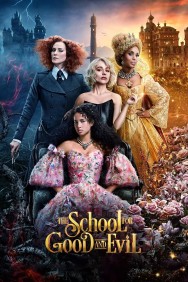 Stream The School for Good and Evil in Full HD for Free on MoviesJoy