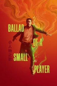 Ballad of a Small Player Watch free Ballad of a Small Player movies Hd online HDToday Alternatives