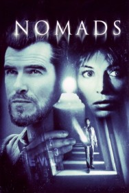 Stream Nomads Movies in HD Free on MoviesJoy