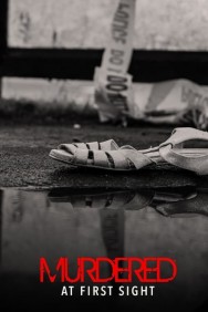 Watch Free Murdered at First Sight Movies HD Online HDToday