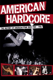 Stream American Hardcore Movies in HD Free on MoviesJoy