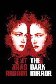 Watch free The Dark Mirror movies online on on MoviesJoy Alternatives site