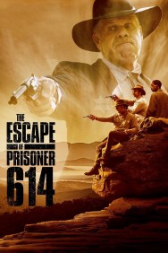 Watch Free Movies  The Escape of Prisoner 614 Full HD Online | M4uHD