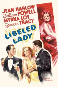 Stream Libeled Lady Movies in HD Free on MoviesJoy