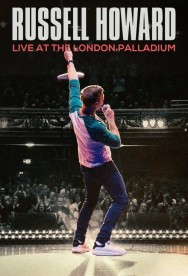 Watch Russell Howard: Live at the London Palladium Movies For Free Online | Twinship