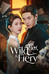 Watch free Wild & Fiery movies online - MoviesJoy