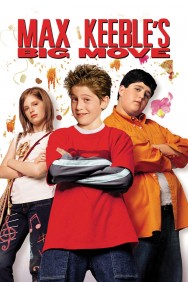 Stream Max Keeble's Big Move in Full HD for Free on MoviesJoy